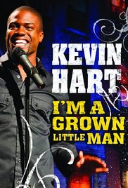 Kevin Hart: I am a Grown Little Man 