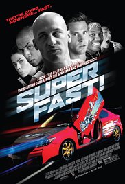 Watch Full Movie :Superfast! (2015)