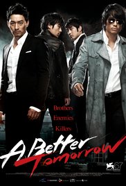 A Better Tomorrow (2010)