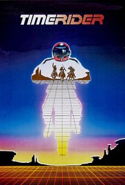 Timerider: The Adventure of Lyle Swann (1982)
