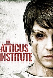 Watch Full Movie :The Atticus Institute (2015)