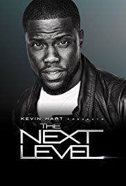 Kevin Hart Presents: The Next Level (2017)